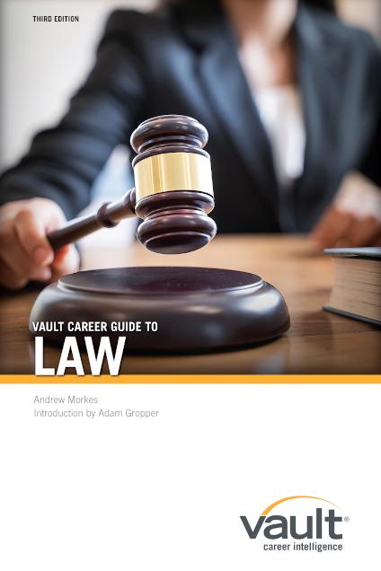 Guide Vault Career Guide to Law, Third Edition