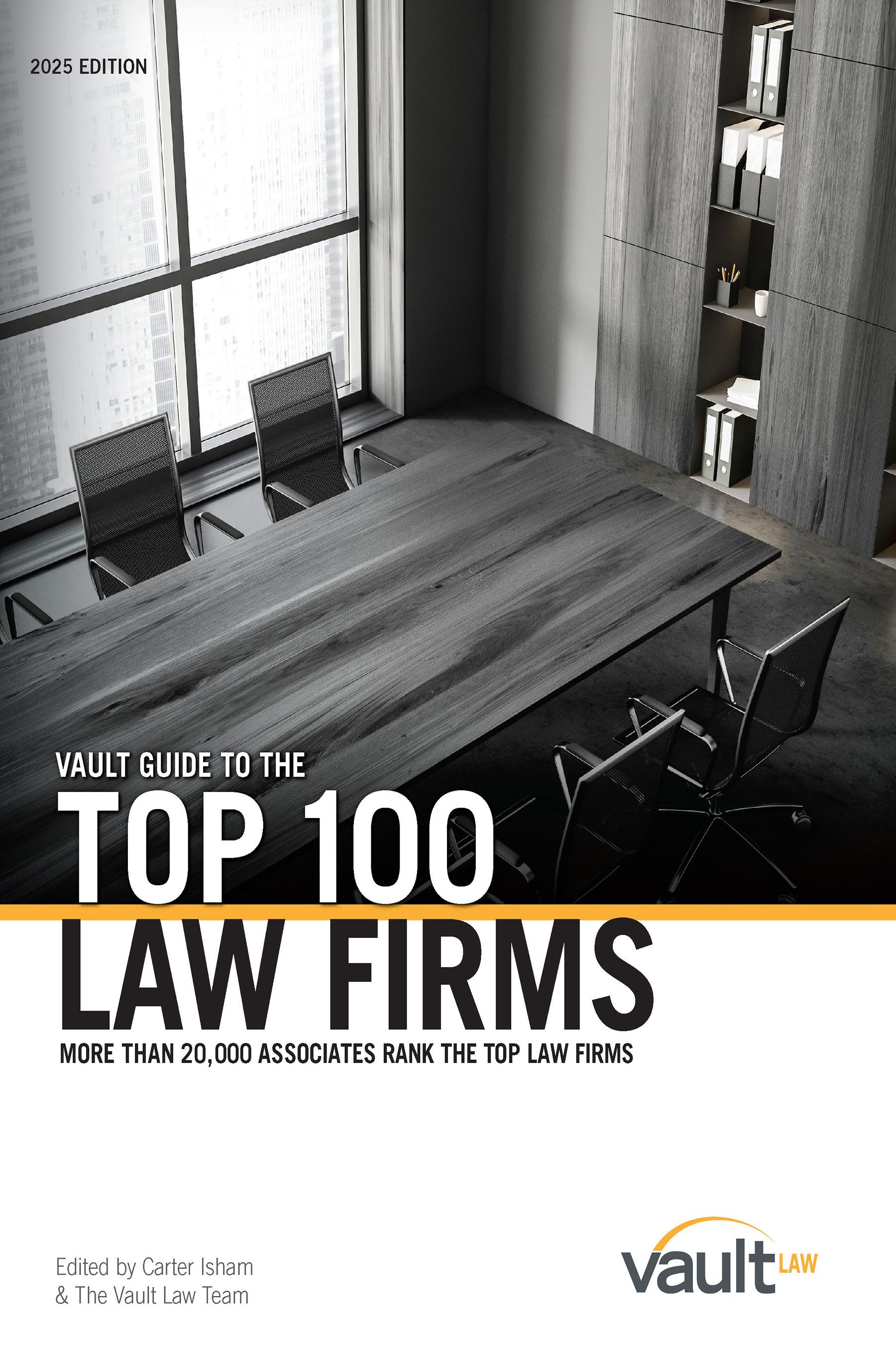 Guide Vault Guide to the Top 100 Law Firms, 2025 Edition