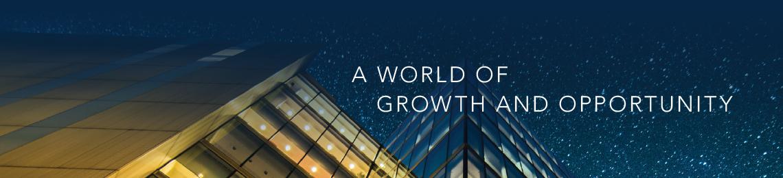 a world of growth and opportunity